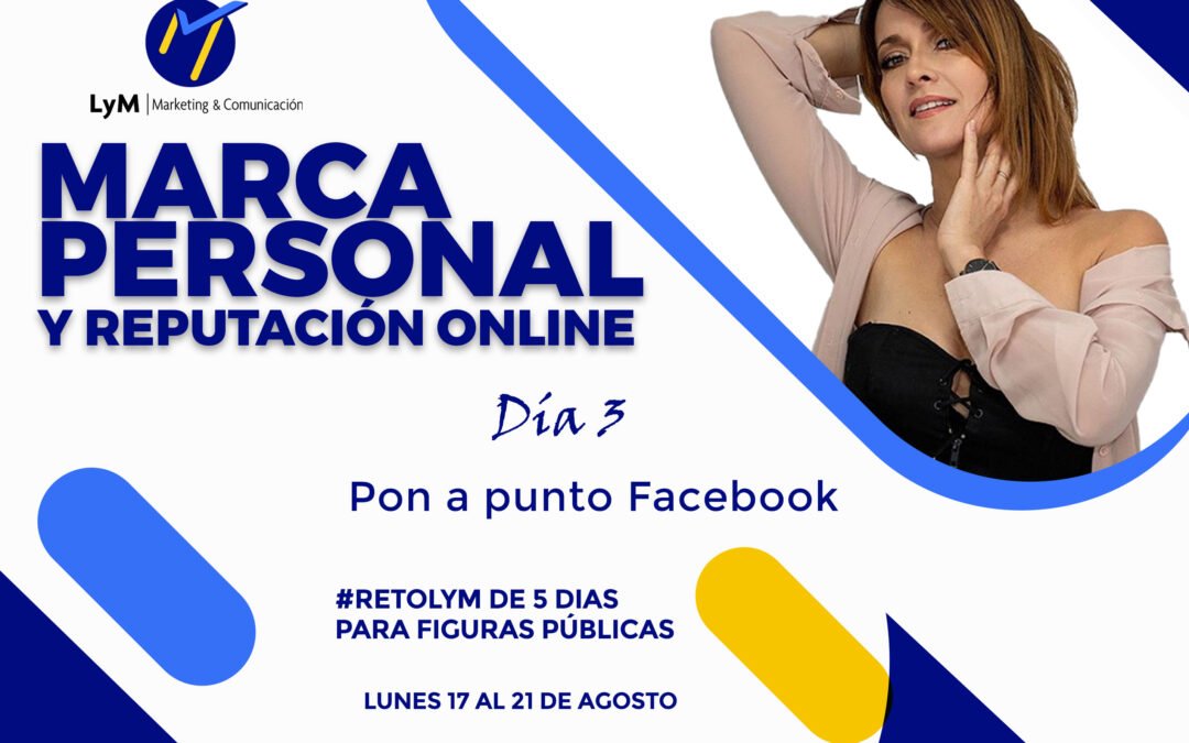 #RetoLyM Marca personal en Facebook