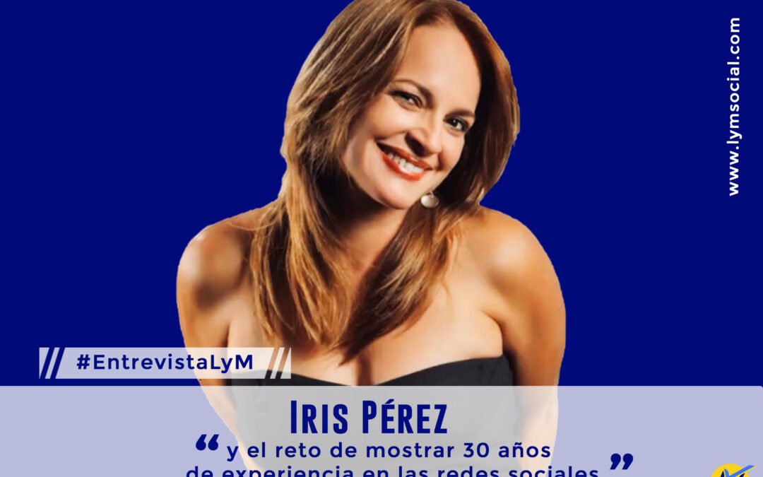 Iris Pérez actriz y guionista en las redes sociales